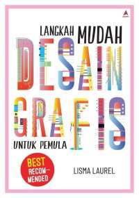 Image of Langkah Mudah Desain Grafis Untuk Pemula