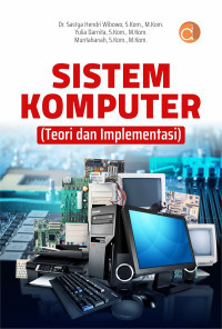 Image of Sistem Komputer ( Teori dan Implementasi )